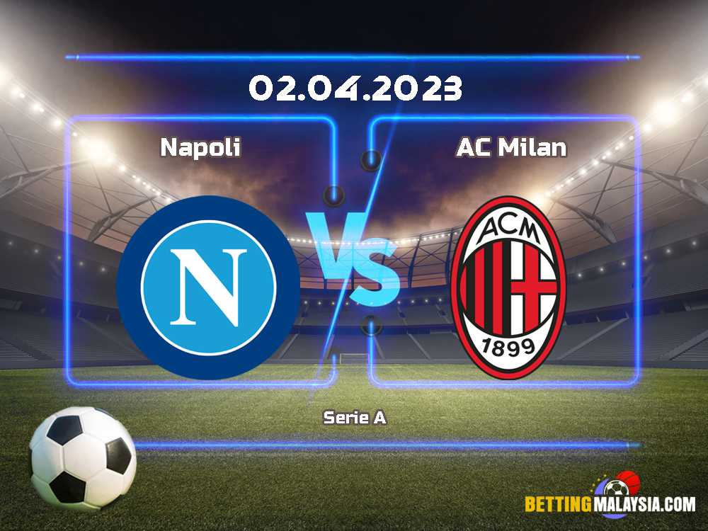Napoli lwn AC Milan