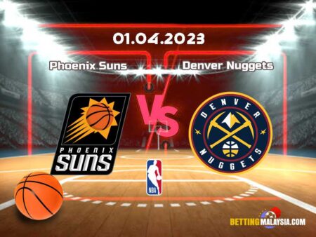 Ramalan Phoenix Suns lwn Denver Nuggets