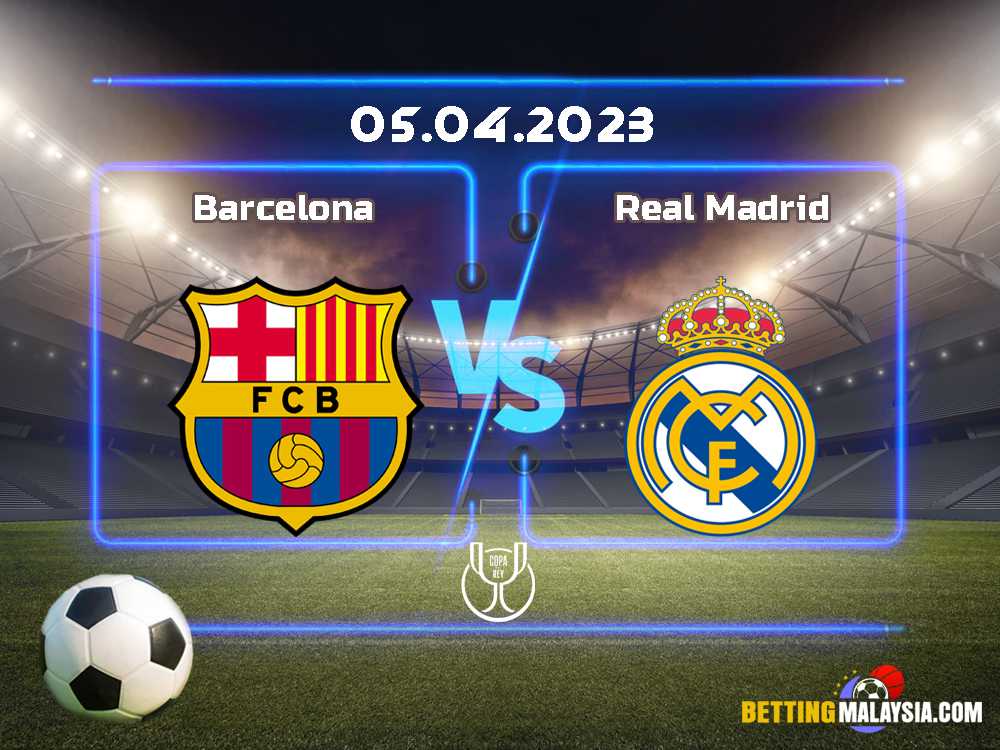 Barcelona lwn Real Madrid