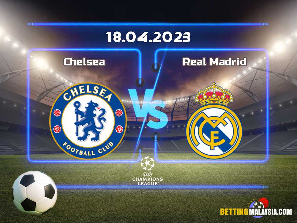 Chelsea lwn Real Madrid