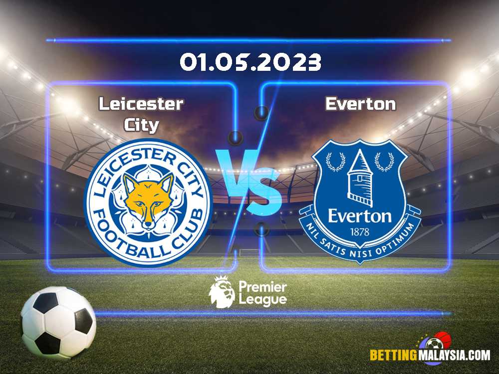 Leicester City lwn Everton