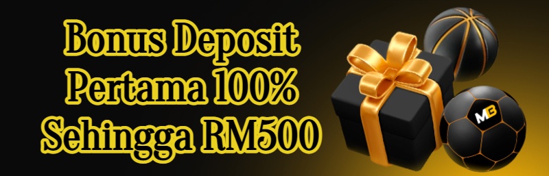 Bonus Deposit Pertama 100% Sehingga RM500 melbet