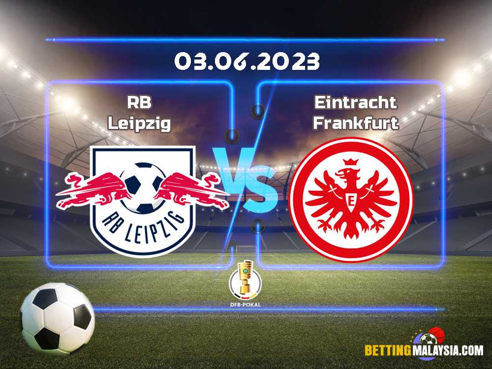 RB Leipzig lwn Eintracht Frankfurt