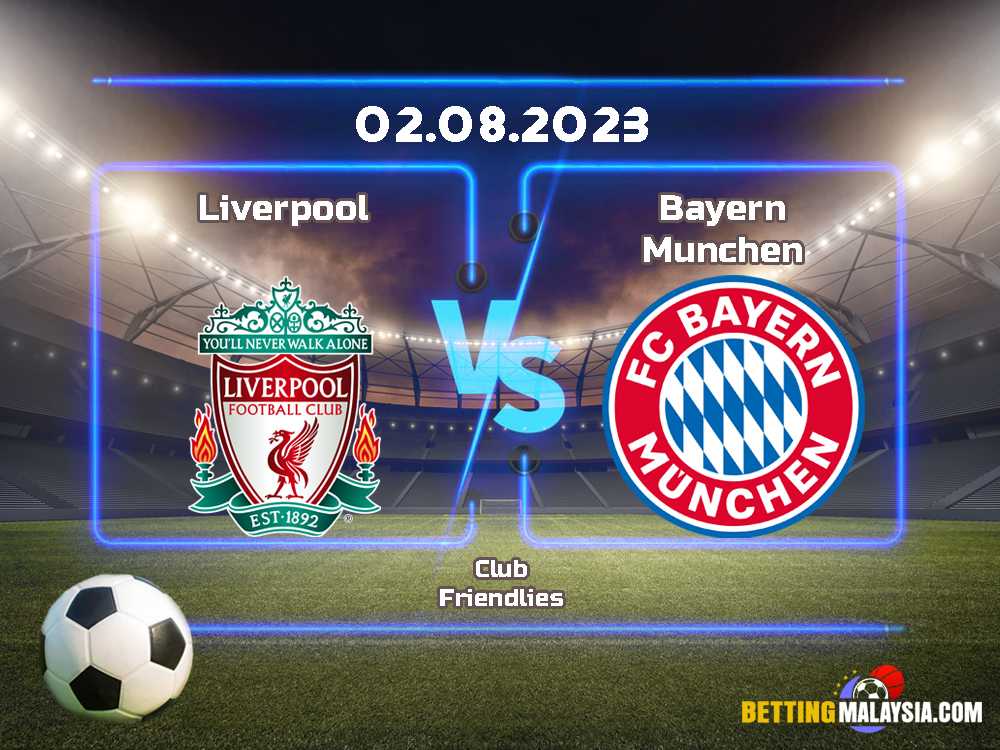 Bayern Munich lwn. Liverpool