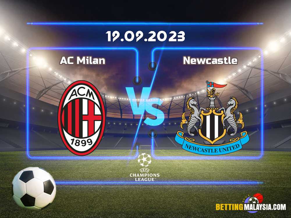 AC Milan lwn. Newcastle