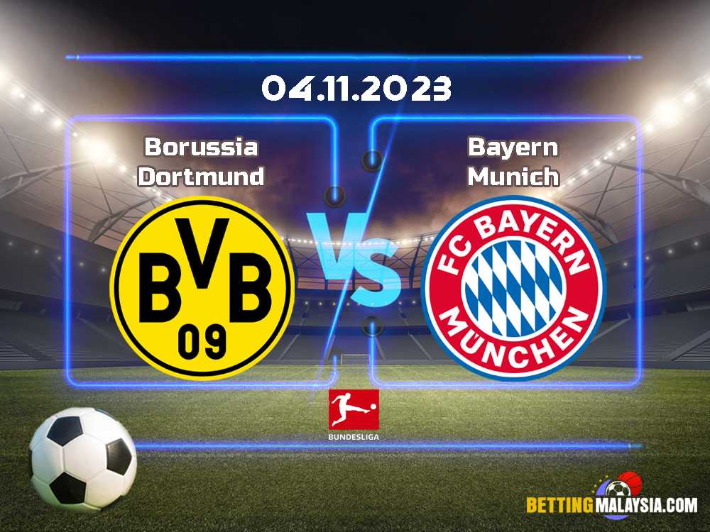 Dortmund lwn. Bayern Munich
