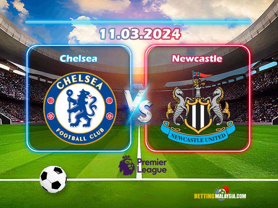 Chelsea lwn. Newcastle