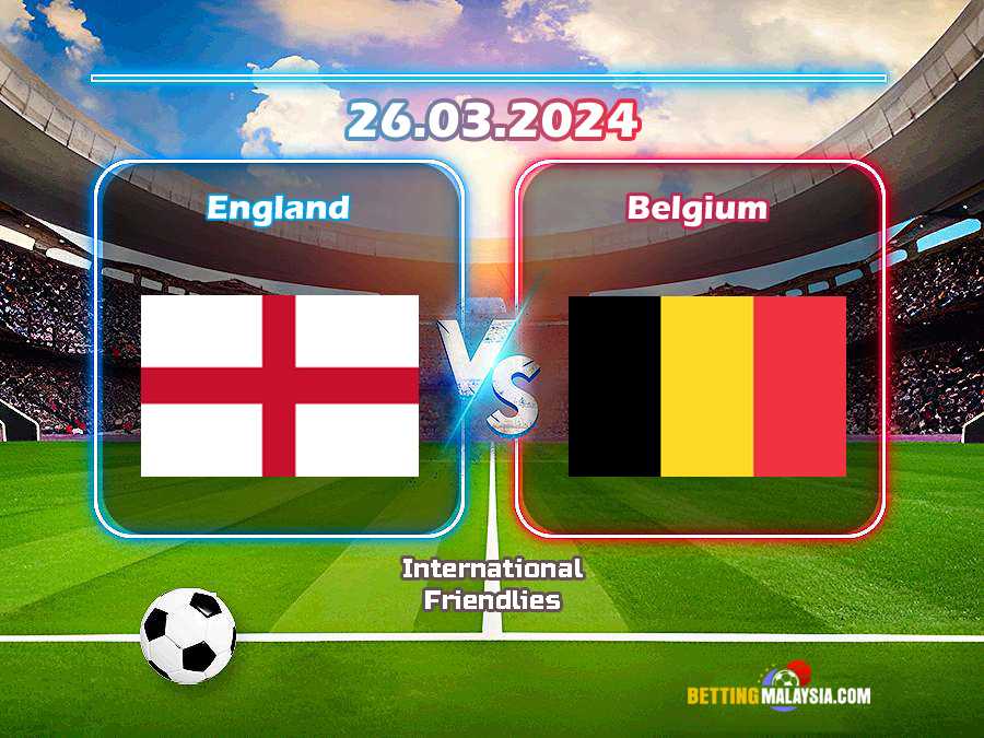 England lwn. Belgium