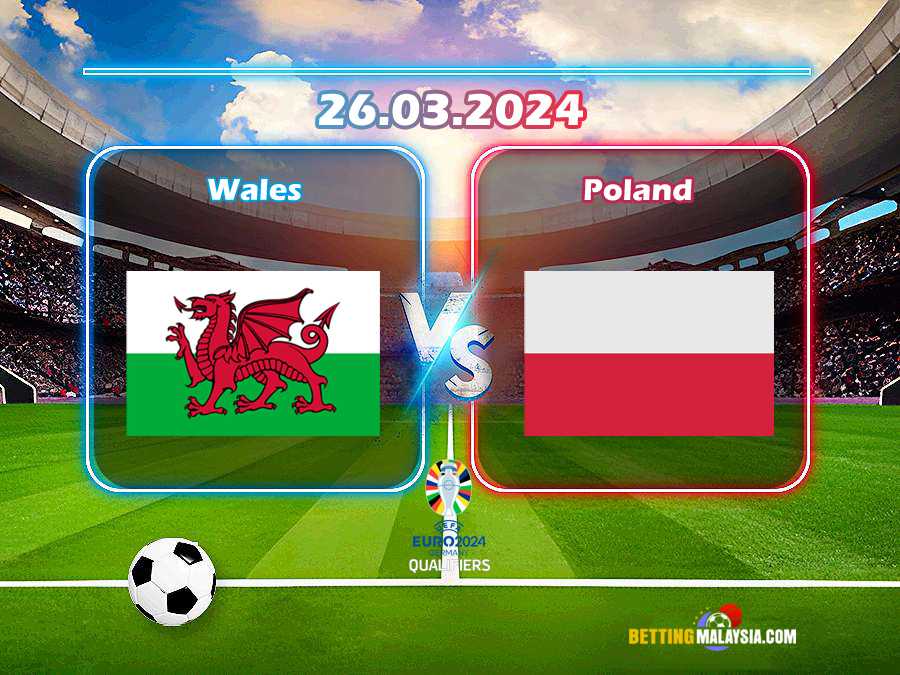 Wales lwn. Poland