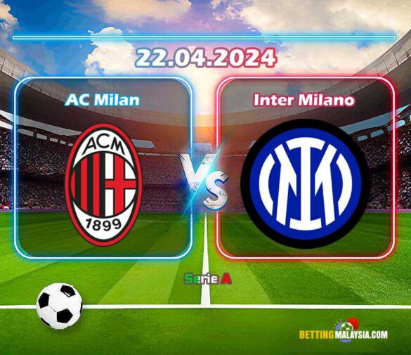Ramalan AC Milan lwn. Inter Milan