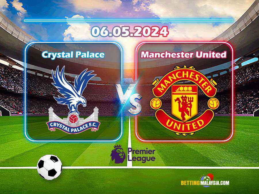 Crystal Palace lwn. Manchester United