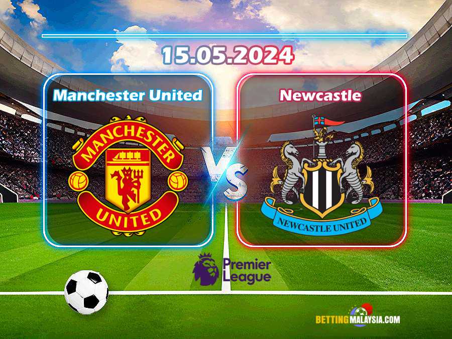 Manchester United lwn Newcastle
