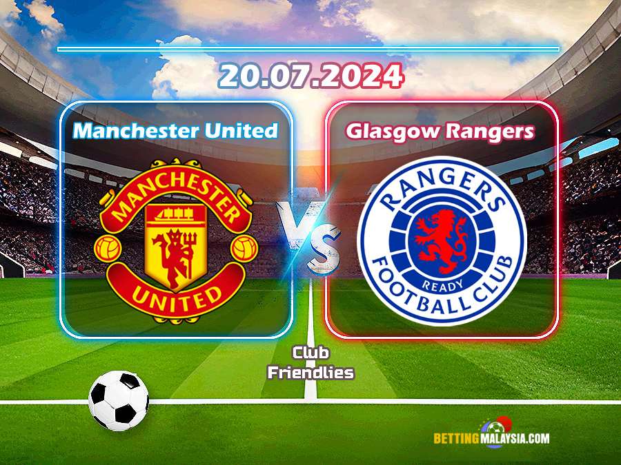 Manchester United lwn Glasgow Rangers