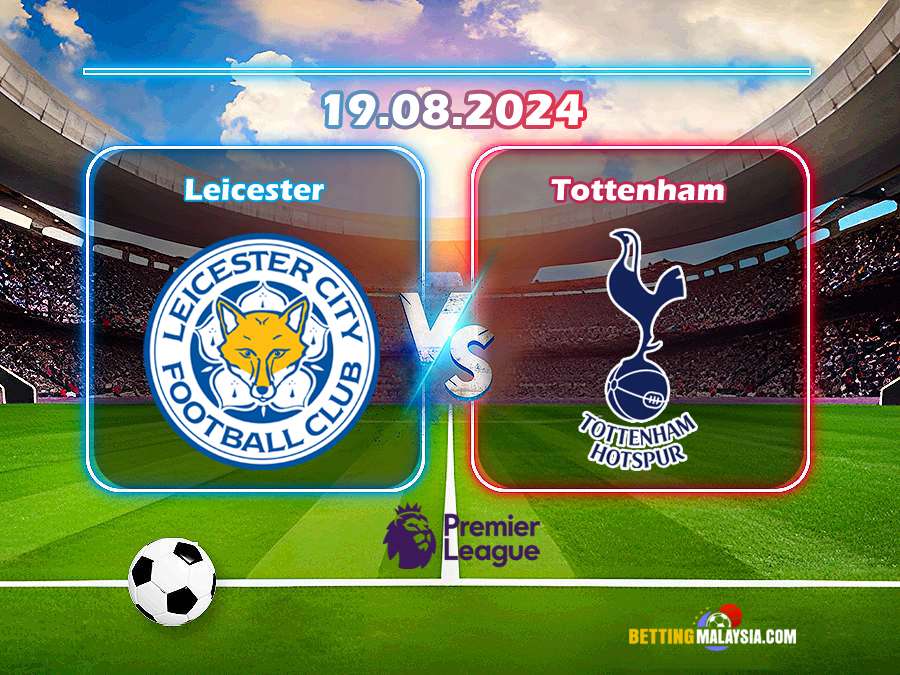 Leicester lwn Tottenham