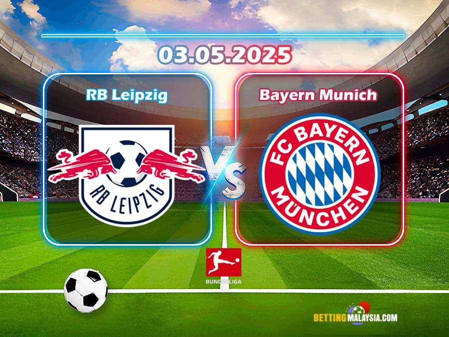 RB Leipzig lwn Bayern Munich