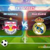 Ramalan Salzburg lwn. Real Madrid