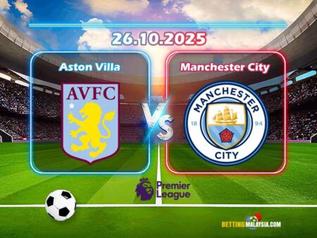 Ramalan Aston Villa lwn Manchester City