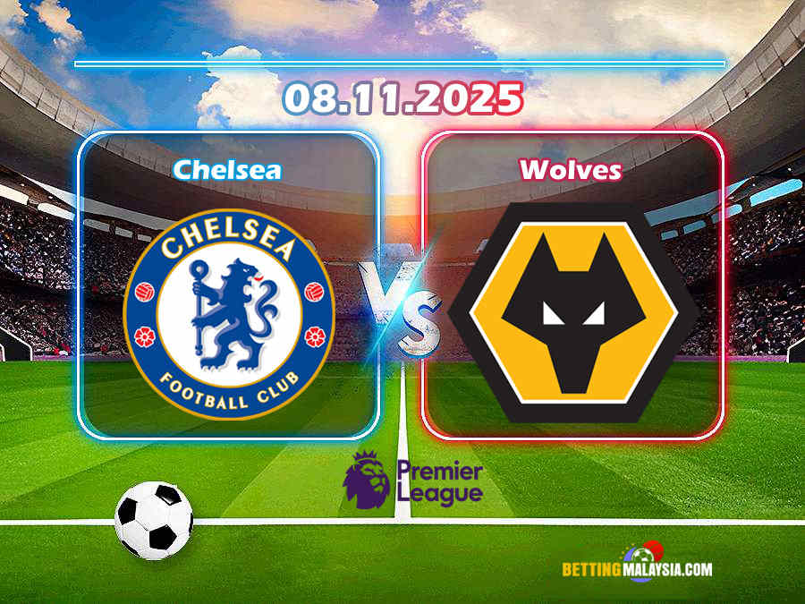 Chelsea lwn. Wolves