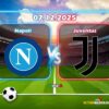 Ramalan Napoli lwn. Juventus